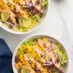 Big Mac Salad Recipe | Amazing Easy Low Carb Dinner 7 Big Mac Salad with ground beef, cheddar cheese, pickles, lettuce, and creamy burger sauce